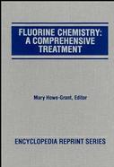 Fluorine Chemistry A Comprehensive Treatment cover