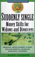 Suddenly Single Money Skills for Divorcees and Widows cover