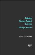 Building Electro-Optical Systems Making It All Work cover