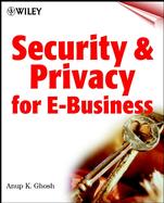 Security and Privacy for E-Business cover