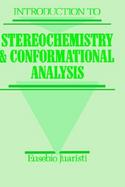 Introduction to Stereochemistry and Conformational Analysis cover