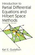 Introduction to Partial Differential Equations and Hilbert Space Methods cover