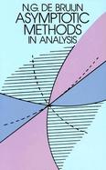 Asymptotic Methods in Analysis cover