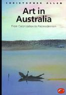 Art in Australia From Colonization to Postmodernism cover