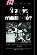 Strategies of Economic Order German Economic Discourse, 1750-1950 cover