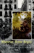 Wherever Home Begins: Poems cover
