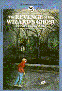 The Revenge of the Wizard's Ghost cover