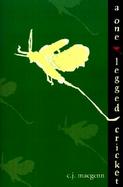 A One-Legged Cricket cover