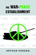 The War-Peace Establishment cover