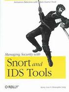 Managing Security With Snort and IDS Tools cover