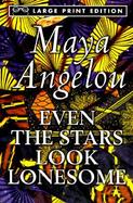 Even the Stars Look Lonesome cover
