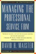 Managing the Professional Service Firm cover