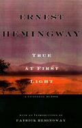 True at First Light cover