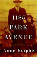 1185 Park Avenue: A Memoir cover
