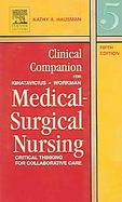 Clinical Companion For Medical-surgical Nursing Critical Thinking For Collaborative Care cover
