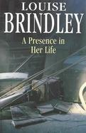 A Presence in Her Life cover