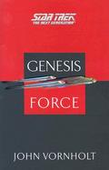 Star Trek, the Next Generation Genesis Force cover