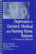 Depression in Geriatric Medical and Nursing Home Patients cover