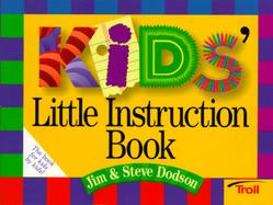 Kids' Little Instruction Book cover