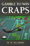 Gamble to Win Craps cover