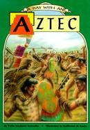 A Day with an Aztec cover
