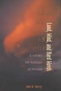 Land, Wind, and Hard Words A Story of Navajo Activism cover