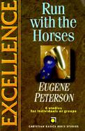 Excellence Run With the Horses cover