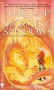 Cup of Morning Shadows cover