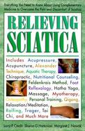Relieving Sciatica Using Complementary Medicine to Overcome the Pain of Sciatica cover