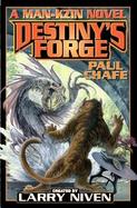 Destiny's Forge: A Man-kzin Wars Novel cover