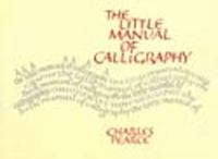 The Little Manual of Calligraphy cover