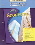 Glencoe Mathematics - Geometry - Teaching Geometry with Manipulatives cover
