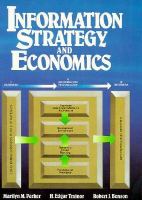Information Strategy and Economics Linking Information Systems Strategy to Business Performance cover