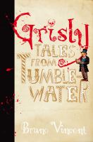 Grisly Tales from Tumblewater cover