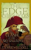 Clash of the Sky Galleons (Edge Chronicles) cover