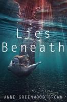 Lies Beneath cover