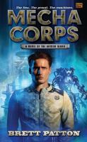 Mecha Corps : A Novel of the Armor Wars cover