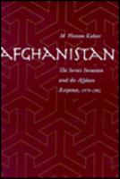 Afghanistan: The Soviet Invasion and the Afghan Response, 1979-1982 cover