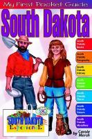 My First Guide About South Dakota cover