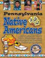 Pennsylvania Indians A Kid's Look at Our State's Chiefs, Tribes, Reservations, Powwows, Lore & More from the Past & the Present cover