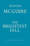The Brightest Fell cover