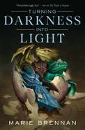 Turning Darkness into Light cover