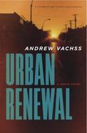 Urban Renewal : A Cross Novel cover