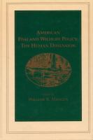 American Fish and Wildlife Policy The Human Dimension cover