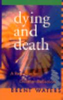 Dying and Death: A Resource for Christian Reflection cover