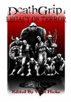 DeathGrip : Legacy of Terror cover