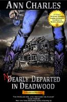 Nearly Departed in Deadwood : A Deadwood Mystery cover
