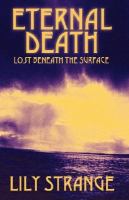 Eternal Death Lost Beneath the Surface cover