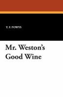 Mr. Weston's Good Wine cover