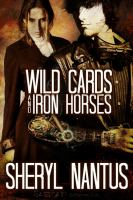 Wild Cards and Iron Horses cover